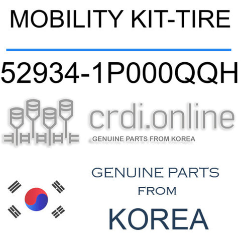 MOBILITY KIT-TIRE [ORIGINAL] 52934-1P000QQH 529341P000QQH 52934 1P000QQH