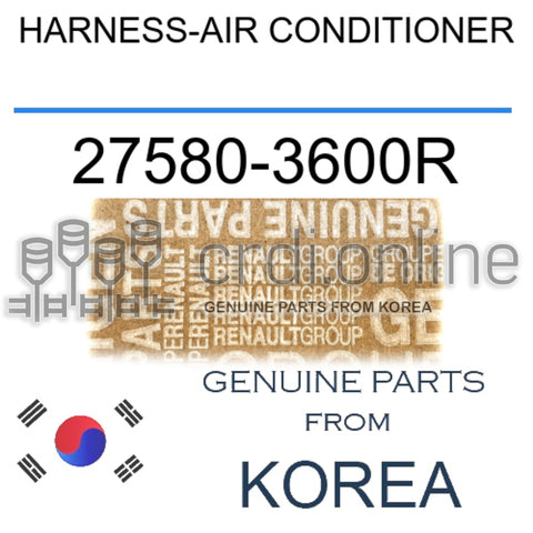 HARNESS-AIR CONDITIONER [ORIGINAL] 27580-3600R 275803600R 27580 3600R