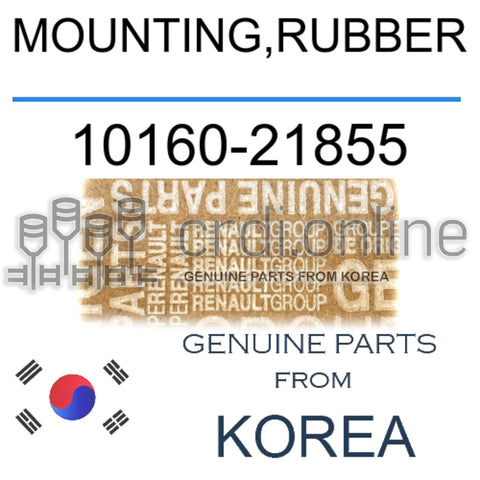 MOUNTING,RUBBER [ORIGINAL] 10160-21855 1016021855 10160 21855