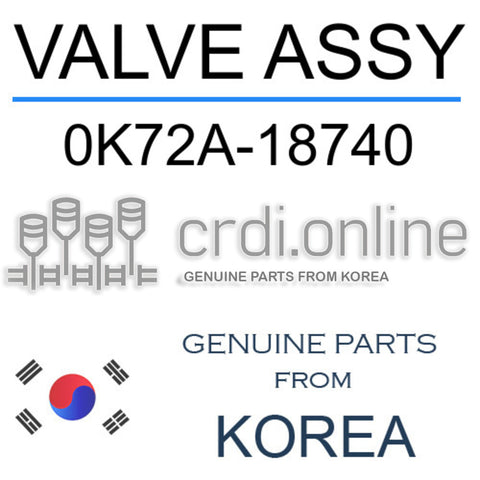 VALVE ASSY 0K72A-18740 0K72A18740 0K72A 18740
