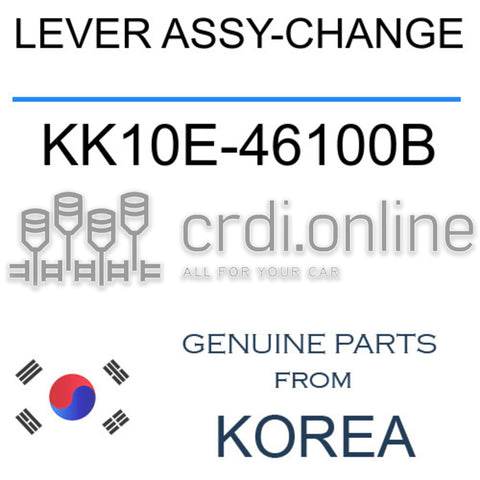 LEVER ASSY-CHANGE [ORIGINAL] KK10E-46100B KK10E46100B KK10E 46100B