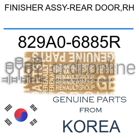 FINISHER ASSY-REAR DOOR,RH [ORIGINAL] 829A0-6885R 829A06885R 829A0 6885R