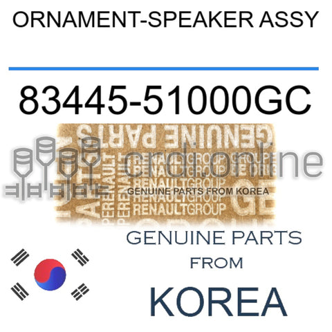 ORNAMENT-SPEAKER ASSY [ORIGINAL] 83445-51000GC 8344551000GC 83445 51000GC