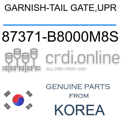 GARNISH-TAIL GATE,UPR [ORIGINAL] 87371-B8000M8S 87371B8000M8S 87371 B8000M8S
