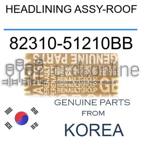HEADLINING ASSY-ROOF [ORIGINAL] 82310-51210BB 8231051210BB 82310 51210BB