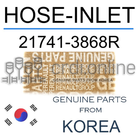 HOSE-INLET [ORIGINAL] 21741-3868R 217413868R 21741 3868R