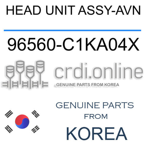HEAD UNIT ASSY-AVN [ORIGINAL] 96560-C1KA04X 96560C1KA04X 96560 C1KA04X
