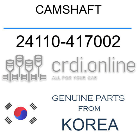 CAMSHAFT [ORIGINAL] 24110-417002 24110417002 24110 417002