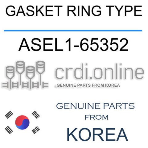 GASKET RING TYPE [ORIGINAL] ASEL1-65352 ASEL165352 ASEL1 65352