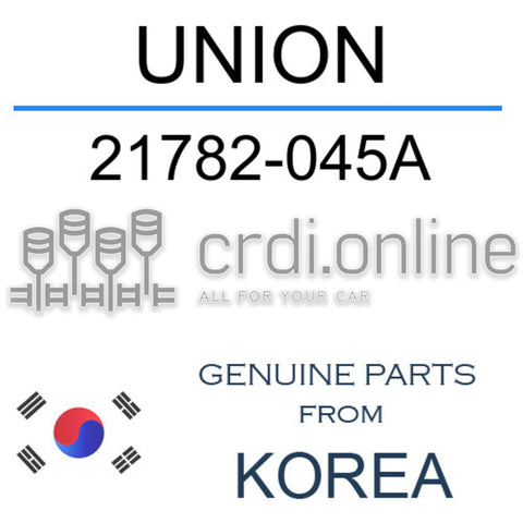 UNION [ORIGINAL] 21782-045A 21782045A 21782 045A
