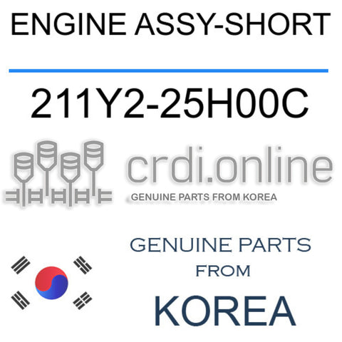 ENGINE ASSY-SHORT [ORIGINAL] 211Y2-25H00C 211Y225H00C 211Y2 25H00C