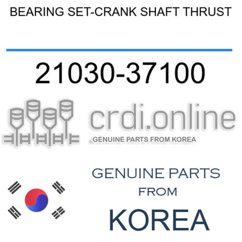BEARING SET-CRANK SHAFT THRUST 21030-37100 2103037100 21030 37100
