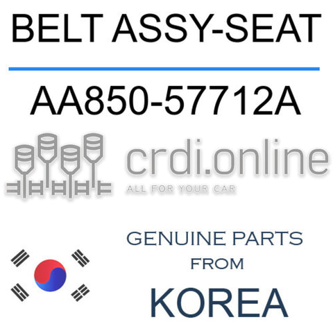 BELT ASSY-SEAT AA850-57712A AA85057712A AA850 57712A