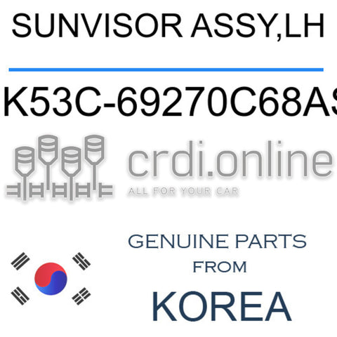 SUNVISOR ASSY,LH [ORIGINAL] 0K53C-69270C68AS 0K53C69270C68AS 0K53C 69270C68AS