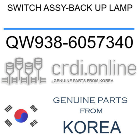 SWITCH ASSY-BACK UP LAMP [ORIGINAL] QW938-6057340 QW9386057340 QW938 6057340