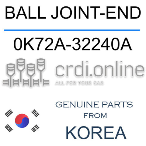BALL JOINT-END 0K72A-32240A 0K72A32240A 0K72A 32240A