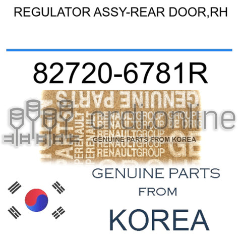 REGULATOR ASSY-REAR DOOR,RH [ORIGINAL] 82720-6781R 827206781R 82720 6781R