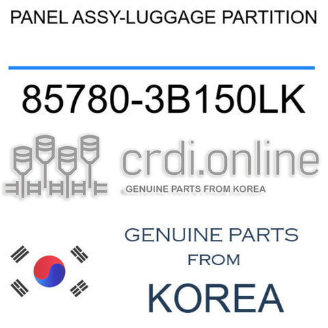 PANEL ASSY-LUGGAGE PARTITION [ORIGINAL] 85780-3B150LK 857803B150LK 85780 3B150LK