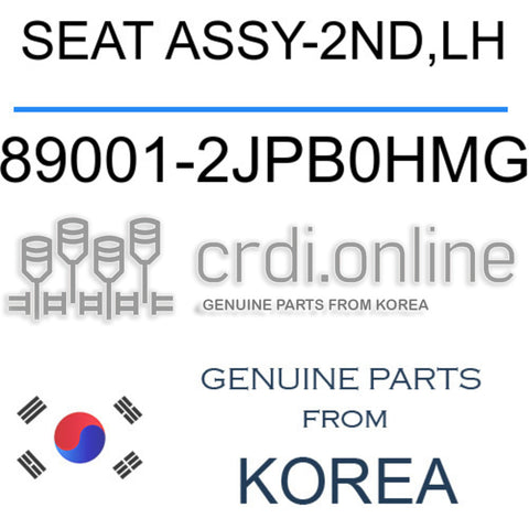 SEAT ASSY-2ND,LH [ORIGINAL] 89001-2JPB0HMG 890012JPB0HMG 89001 2JPB0HMG