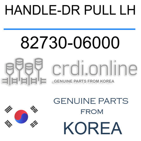 HANDLE-DR PULL LH 82730-06000 8273006000 82730 06000