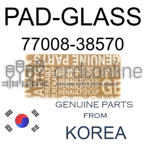 PAD-GLASS [ORIGINAL] 77008-38570 7700838570 77008 38570