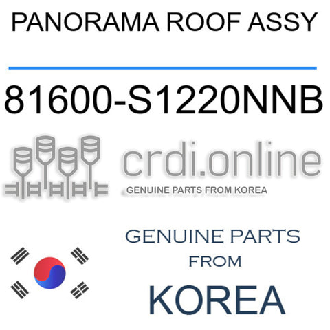 PANORAMA ROOF ASSY [ORIGINAL] 81600-S1220NNB 81600S1220NNB 81600 S1220NNB