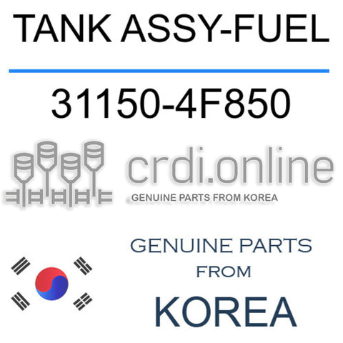 [ORIGINAL] TANK ASSY-FUEL 31150-4F850 311504F850 31150 4F850