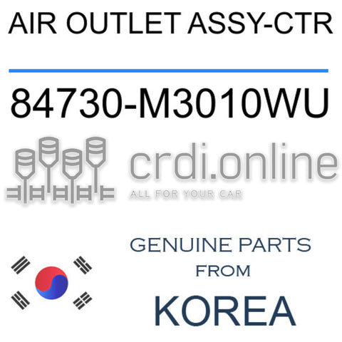AIR OUTLET ASSY-CTR 84730-M3010WU 84730M3010WU 84730 M3010WU