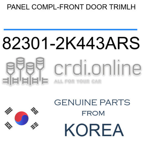 PANEL COMPL-FRONT DOOR TRIMLH [ORIGINAL] 82301-2K443ARS 823012K443ARS 82301 2K443ARS