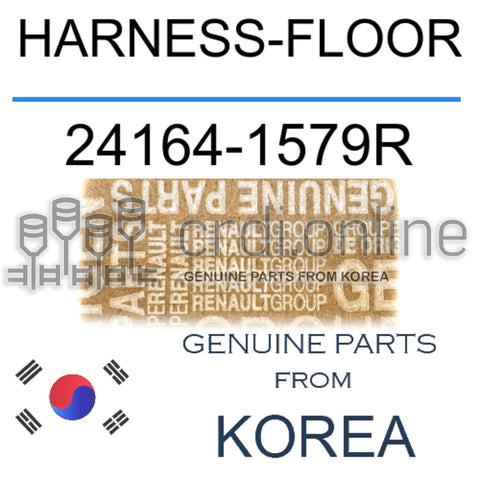 HARNESS-FLOOR [ORIGINAL] 24164-1579R 241641579R 24164 1579R