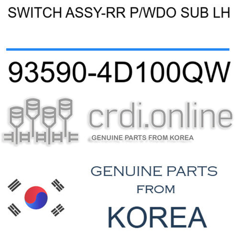 SWITCH ASSY-RR P/WDO SUB LH [ORIGINAL] 93590-4D100QW 935904D100QW 93590 4D100QW