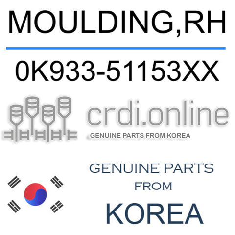 MOULDING,RH [ORIGINAL] 0K933-51153XX 0K93351153XX 0K933 51153XX