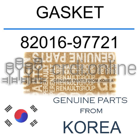 GASKET [ORIGINAL] 82016-97721 8201697721 82016 97721