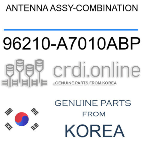 ANTENNA ASSY-COMBINATION [ORIGINAL] 96210-A7010ABP 96210A7010ABP 96210 A7010ABP