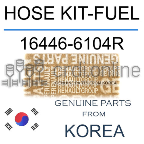 HOSE KIT-FUEL [ORIGINAL] 16446-6104R 164466104R 16446 6104R