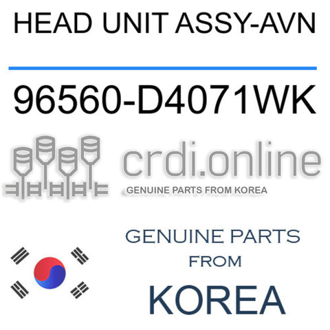 HEAD UNIT ASSY-AVN [ORIGINAL] 96560-D4071WK 96560D4071WK 96560 D4071WK