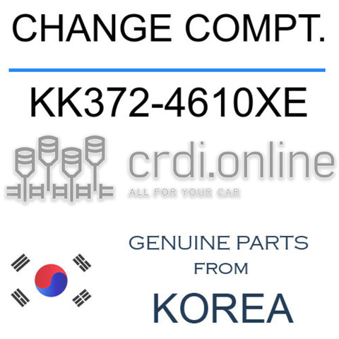 CHANGE COMPT. [ORIGINAL] KK372-4610XE KK3724610XE KK372 4610XE