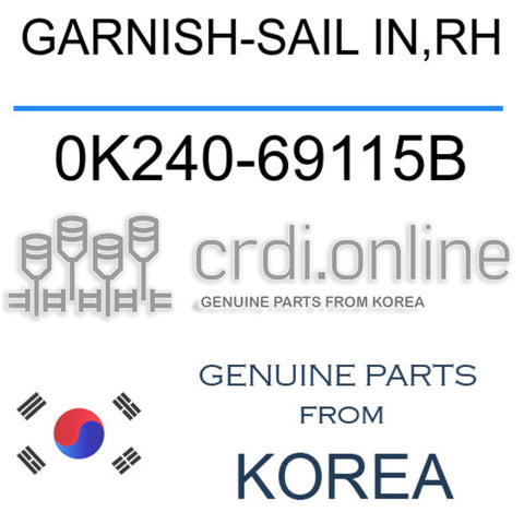 GARNISH-SAIL IN,RH [ORIGINAL] 0K240-69115B 0K24069115B 0K240 69115B