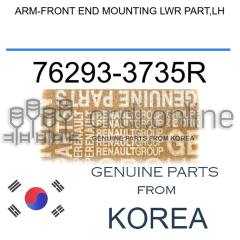 ARM-FRONT END MOUNTING LWR PART,LH [ORIGINAL] 76293-3735R 762933735R 76293 3735R