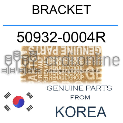 BRACKET [ORIGINAL] 50932-0004R 509320004R 50932 0004R