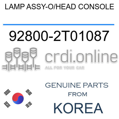 LAMP ASSY-O/HEAD CONSOLE [ORIGINAL] 92800-2T01087 928002T01087 92800 2T01087