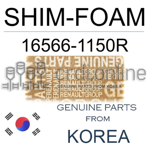 SHIM-FOAM [ORIGINAL] 16566-1150R 165661150R 16566 1150R