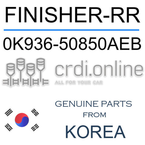 FINISHER-RR [ORIGINAL] 0K936-50850AEB 0K93650850AEB 0K936 50850AEB