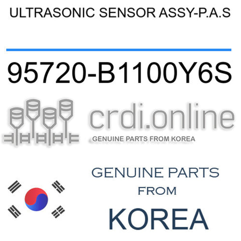 ULTRASONIC SENSOR ASSY-P.A.S [ORIGINAL] 95720-B1100Y6S 95720B1100Y6S 95720 B1100Y6S
