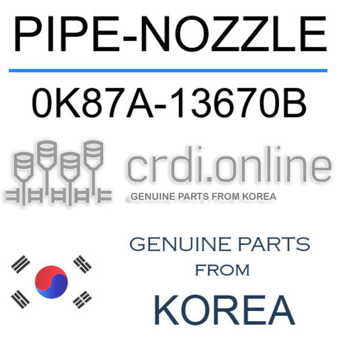PIPE-NOZZLE [ORIGINAL] 0K87A-13670B 0K87A13670B 0K87A 13670B