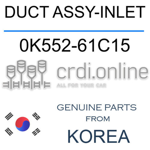DUCT ASSY-INLET [ORIGINAL] 0K552-61C15 0K55261C15 0K552 61C15