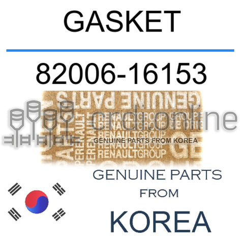 GASKET [ORIGINAL] 82006-16153 8200616153 82006 16153