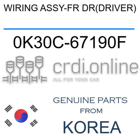 WIRING ASSY-FR DR(DRIVER) [ORIGINAL] 0K30C-67190F 0K30C67190F 0K30C 67190F