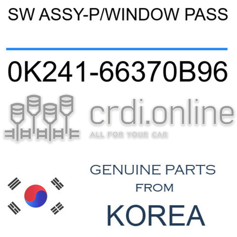 SW ASSY-P/WINDOW PASS [ORIGINAL] 0K241-66370B96 0K24166370B96 0K241 66370B96