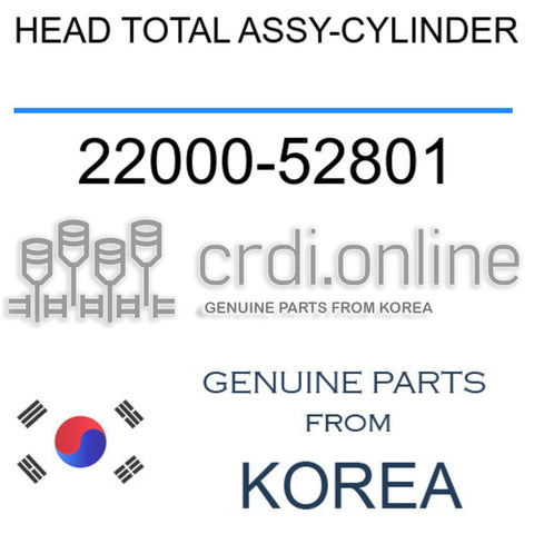 HEAD TOTAL ASSY-CYLINDER [ORIGINAL] 22000-52801 2200052801 22000 52801